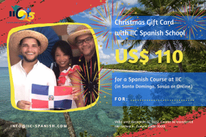 Buy a USD 100.- Christmas gift card for an IIC Spanish Course and get USD 10.- extra.